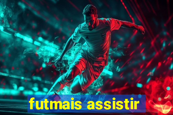 futmais assistir